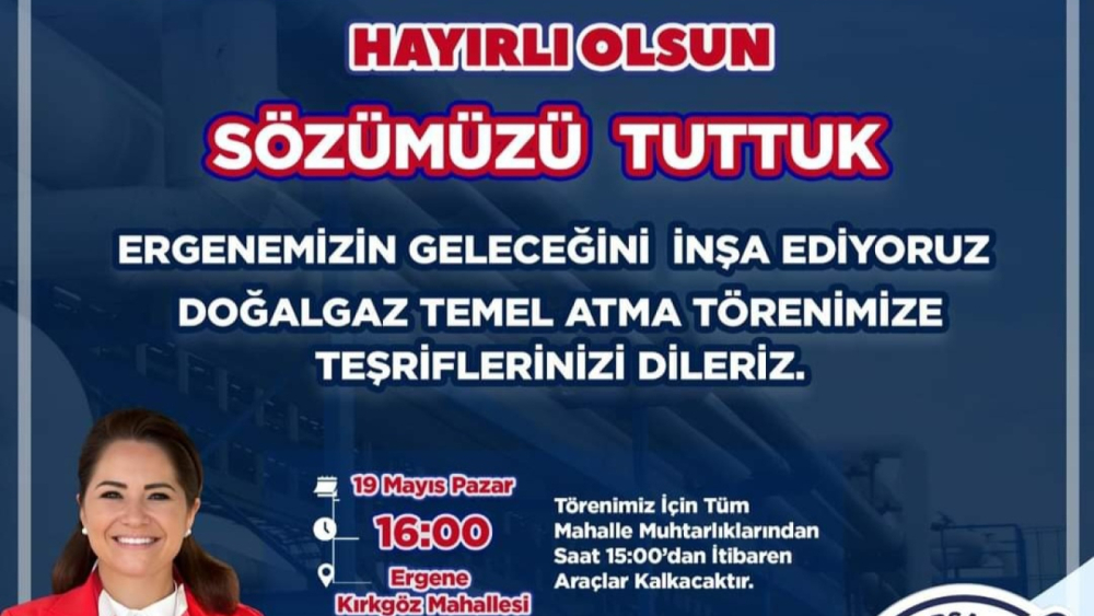 ERGENE'DE DOĞALGAZ TEMEL ATMA TÖRENİ GERÇEKLEŞTİRİLİYOR!!!