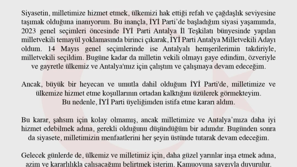 İYİ PARTİ ANTALYA MİLLETVEKİLİ SN. AYKUT KAYA, PARTİSİ'NDEN İSTİFA ETTİ!!!